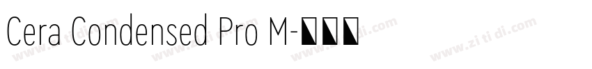 Cera Condensed Pro M字体转换